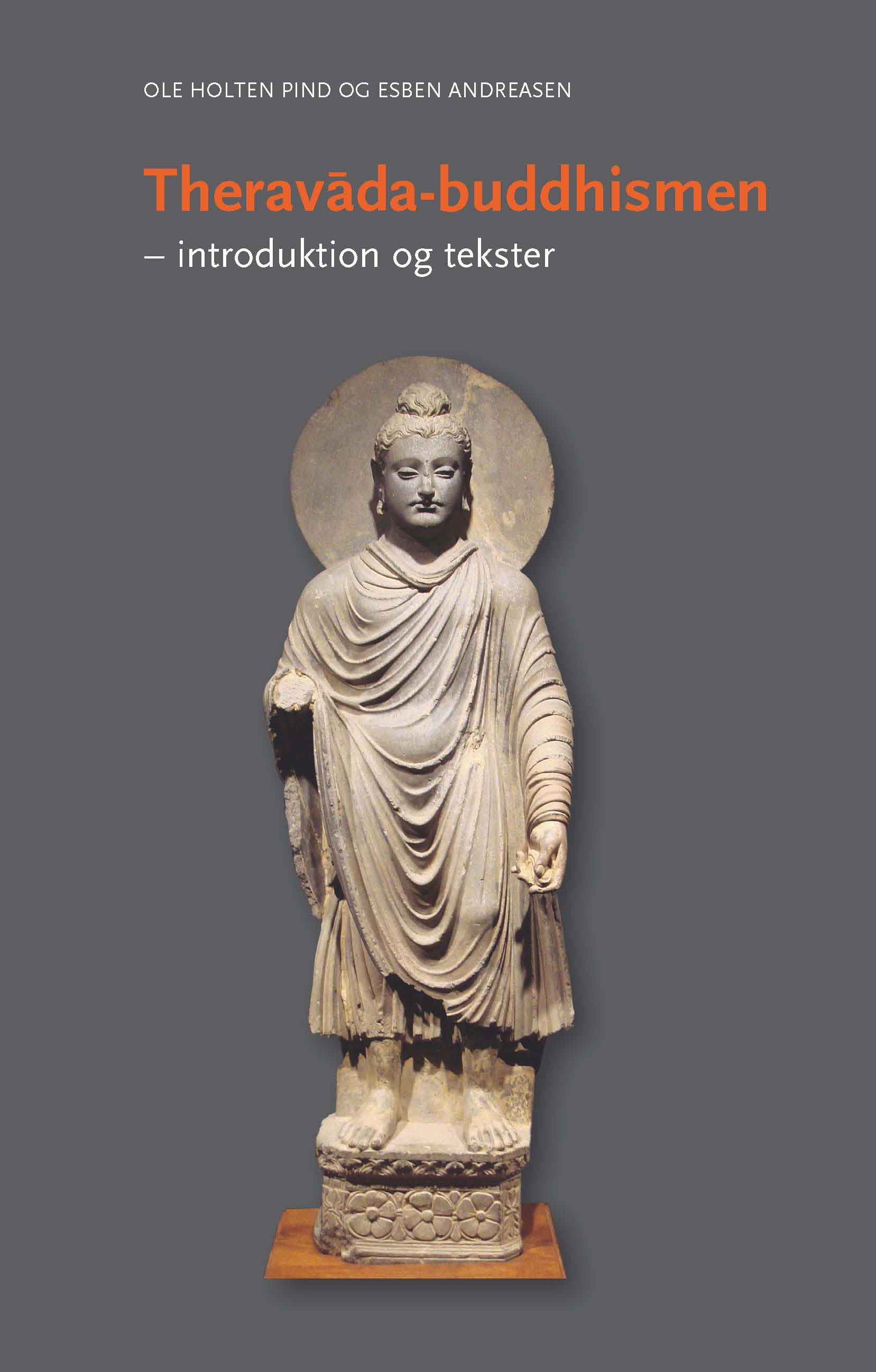 Theravada-buddhismen<br>Læs mere her