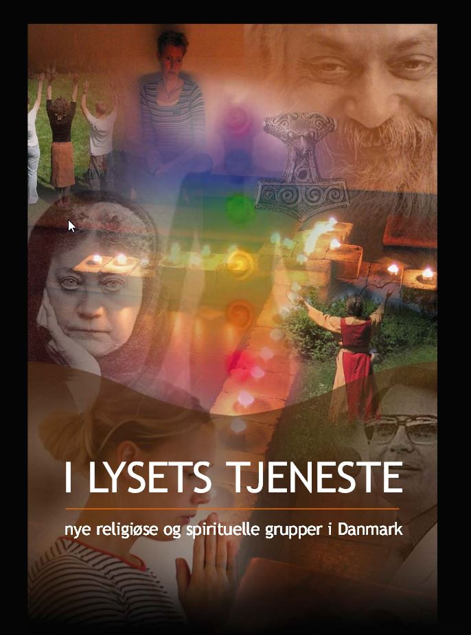 I lysets tjeneste - nye religiøse og spirituelle grupper i Danmark<br>Læs mere her